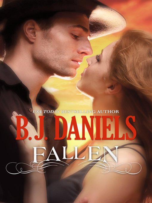 Title details for Fallen by B.J. Daniels - Available